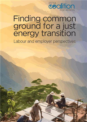 Finding common ground for a just energy transition: Labour and employer perspectives