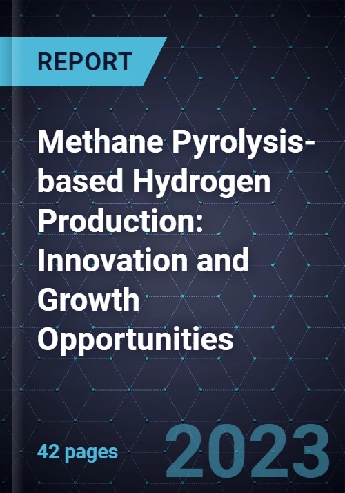 Methane Pyrolysis-based Hydrogen Production: Innovation and Growth Opportunities