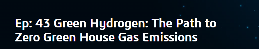 Green Hydrogen: The Path to Zero Green House Gas Emissions