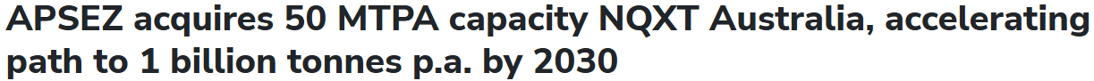APSEZ acquires 50 MTPA capacity NQXT Australia, accelerating path to 1 billion tonnes p.a. by 2030