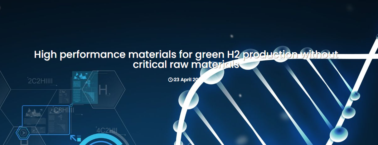 High performance materials for green H2 production without critical raw materials