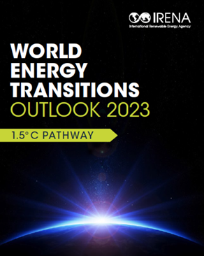 World Energy Transitions Outlook 2023: 1.5°C Pathway