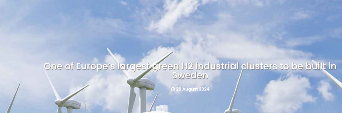 One of Europe’s largest green H2 industrial clusters to be built in Sweden