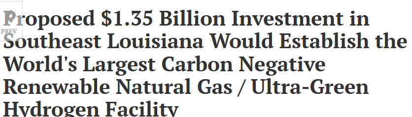 Proposed $1.35 Billion Investment in Southeast Louisiana Would Establish the World's Largest Carbon Negative Renewable Natural Gas