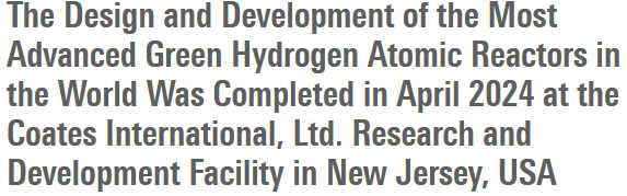 The Design and Development of the Most Advanced Green Hydrogen Atomic Reactors in the World Was Completed in April 2024