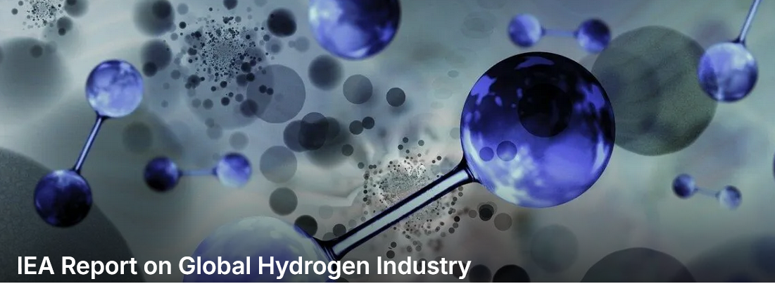 IEA Report on Global Hydrogen Industry