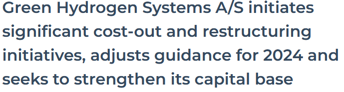 Green Hydrogen Systems A/S initiates significant cost-out and restructuring initiatives, adjusts guidance for 2024