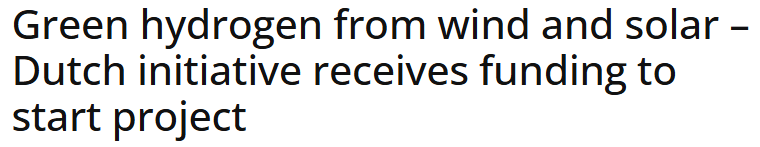 Green hydrogen from wind and solar – Dutch initiative receives funding to start project